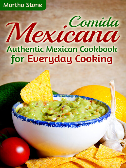 Title details for Comida Mexicana by Martha Stone - Available